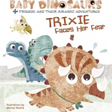 Baby Dinosaurs-Trixie Faces Her Fear
